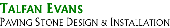 Talfan Evans Paving Stone Design and Installation